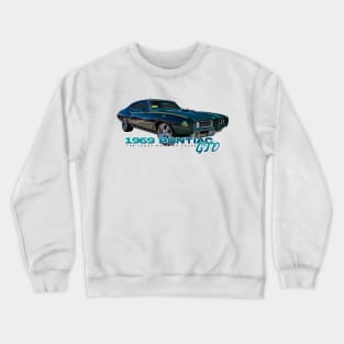 1969 Pontiac GTO The Judge Hardtop Coupe Crewneck Sweatshirt